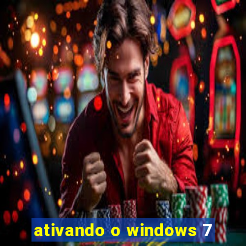 ativando o windows 7